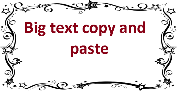 Big text copy and paste - Psfont tk
