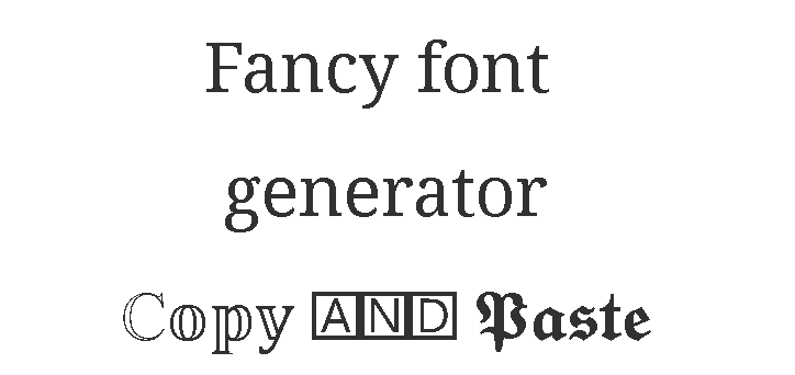 Fancy font generator