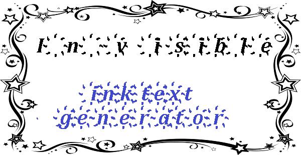 Invisible Ink Text Generator Psfont Tk