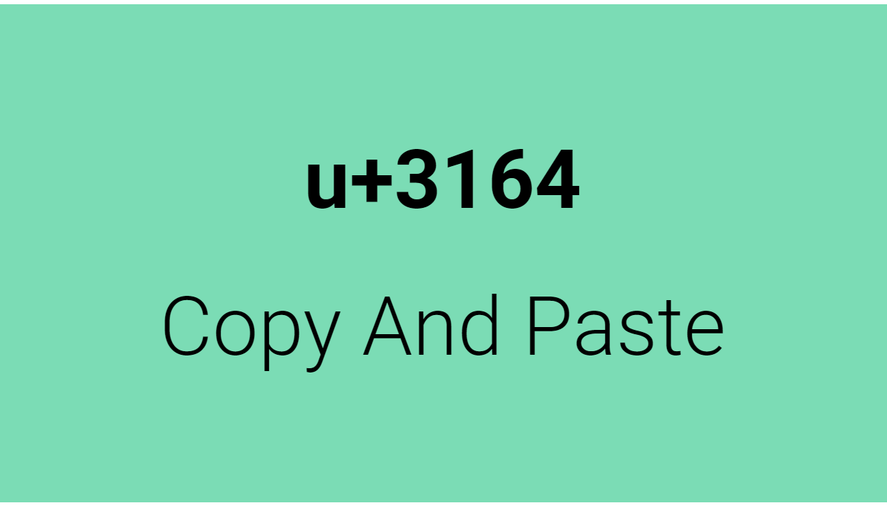 u+3164 Copy And Paste