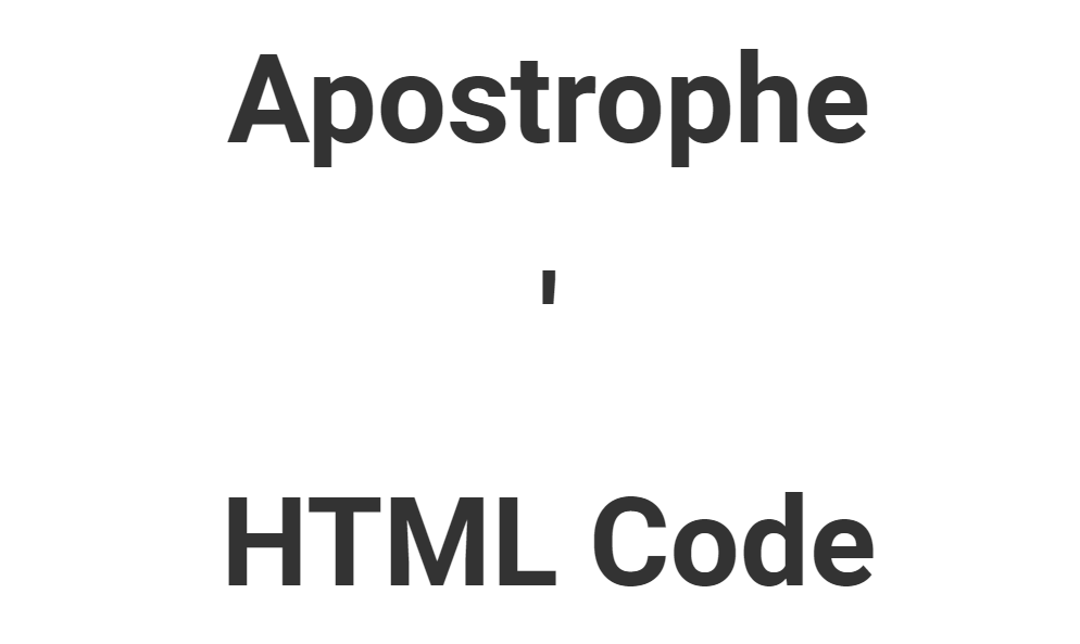Apostrophe HTML Code