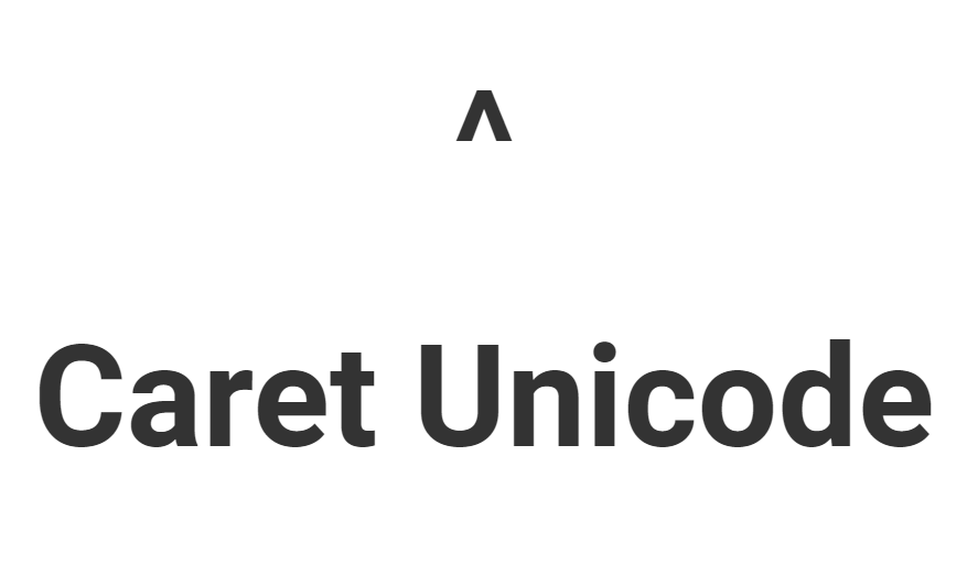 Caret Unicode