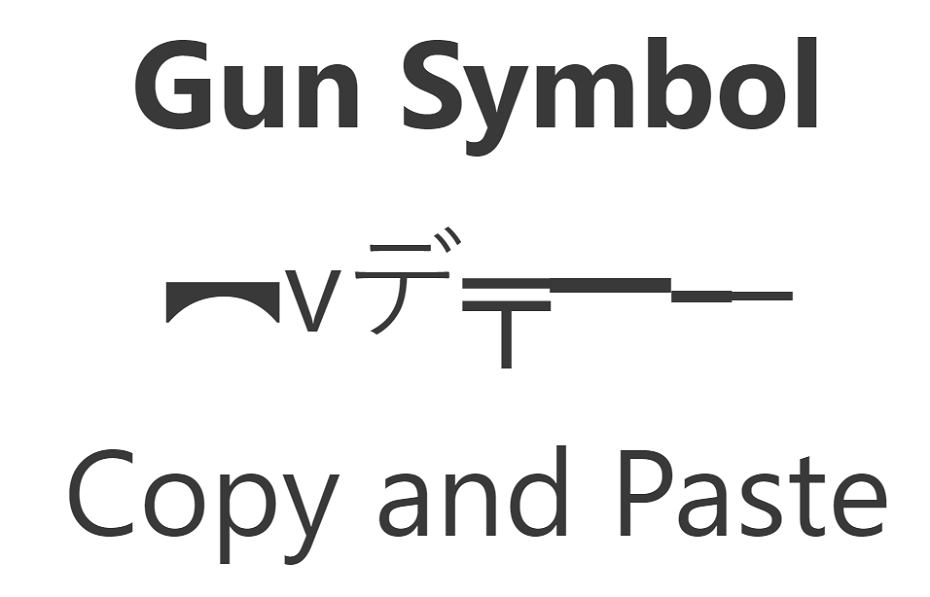 Gun Symbol Copy and Paste
