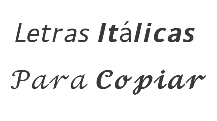 Letras Itálicas Para Copiar